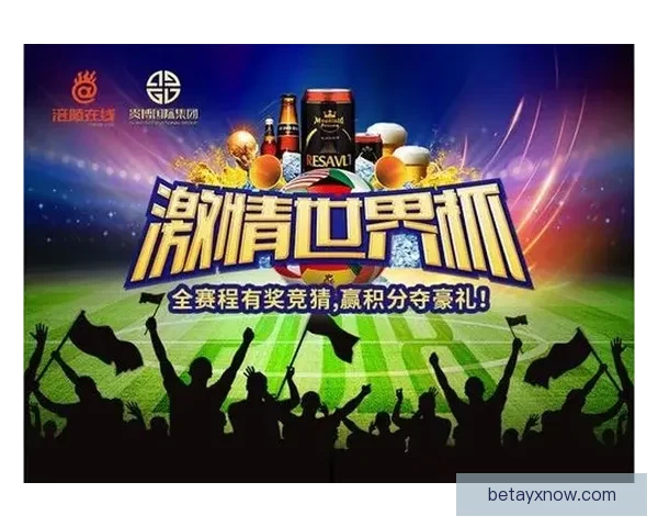 世界杯在线竞猜平台助你轻松预测赛事结果赢取丰厚奖金体验全新互动乐趣