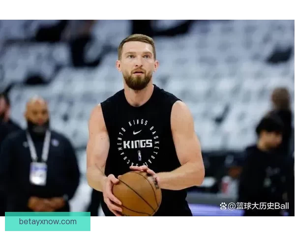 名记曝拉文或将执行4900万球员选项 国王讨论以小萨博尼斯为核心的交易可能